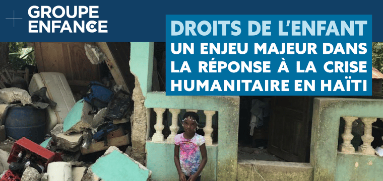 Un Enfant par la Main renforce son engagement auprès des enfants en Haïti suite au séisme